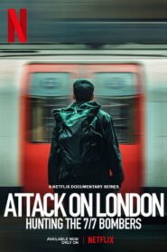 Attack on London: Hunting the 7/7 Bombers: Season 1