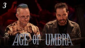 Age of Umbra: 1×3