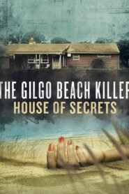 The Gilgo Beach Killer: House of Secrets: Season 1