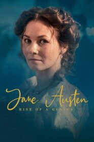 Jane Austen: Rise of a Genius